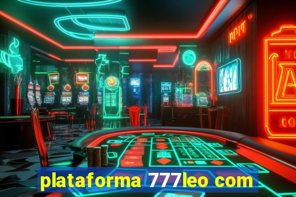 plataforma 777leo com